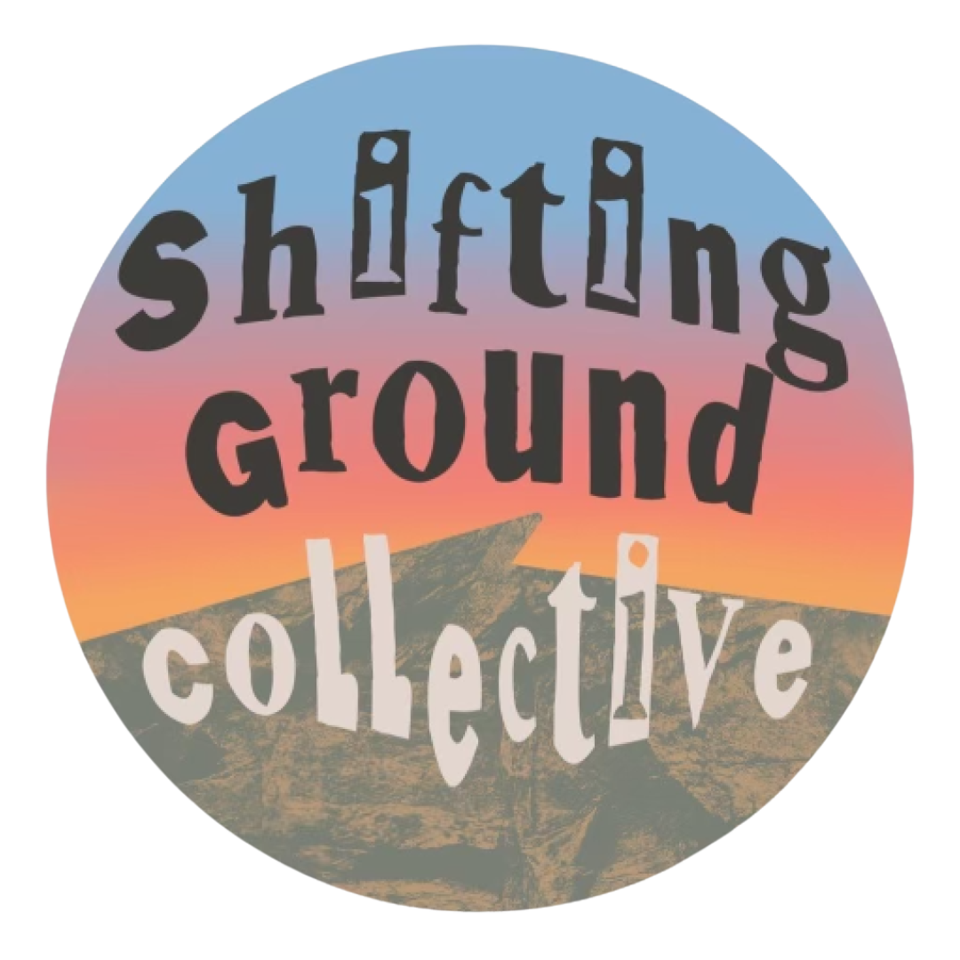 Shifting Ground Collective